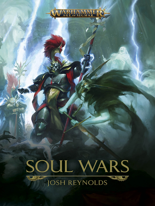 Title details for Soul Wars by Josh Reynolds - Available